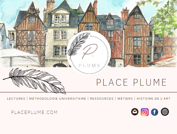 a propos de place plume - placeplumes.com - ressources, histoire de l'art, lecture, conseils méthodologique, mentorat universitaire